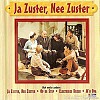 CD: Liedjes Uit Ja Zuster, Nee Zuster
