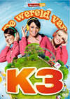 DVD: De Wereld Van K3 - Deel 1