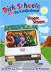 DVD: Dirk Scheele & De Liedjesband - Vroem Vroem
