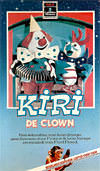 VHS: Kiri De Clown